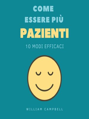 cover image of Come Essere Più Pazienti